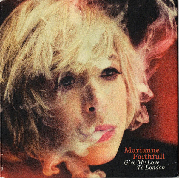 Marianne Faithfull -Give My Love To London