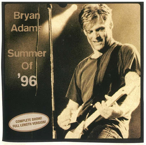 Bryan Adams -Summer Of '96
