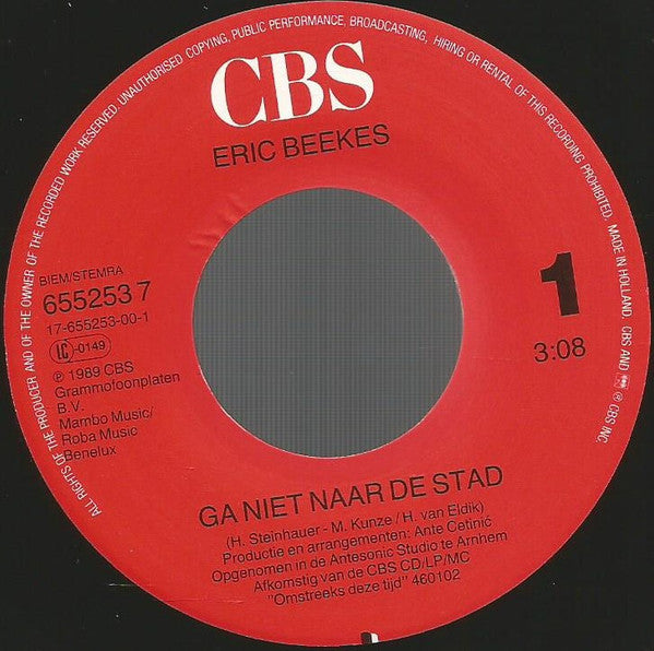 Eric Beekes -Ga Niet Naar De Stad