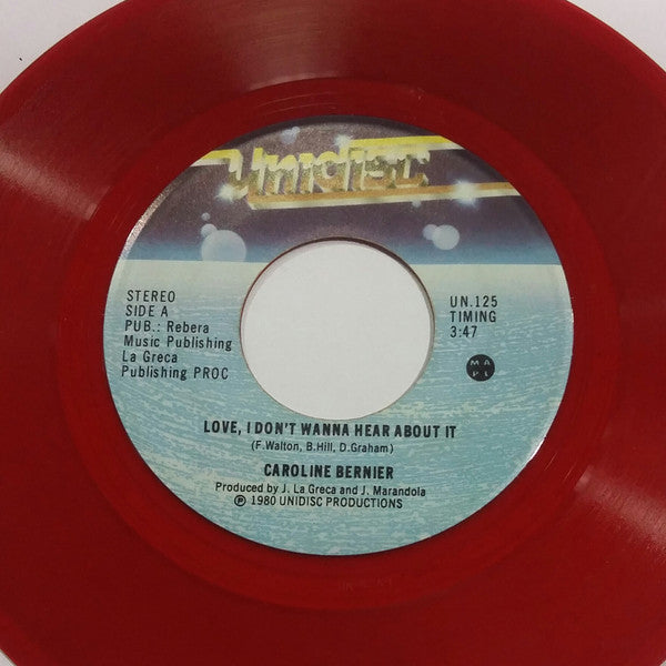 Caroline Bernier -Love (I Don't Wanna Hear About It)