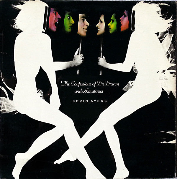 Kevin Ayers -The Confessions Of Dr. Dream And Other Stories