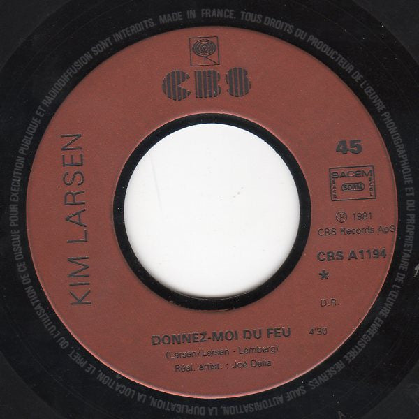 Kim Larsen - Donnez-Moi Du Feu