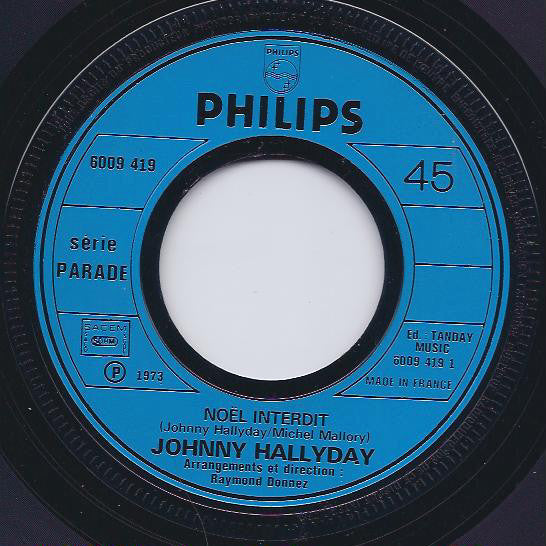 Johnny Hallyday -Noël Interdit / Fou D'amour