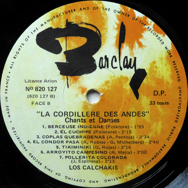 Los Calchakis -La Cordillere Des Andes - Chants Et Danses De L'Amerique Du Sud