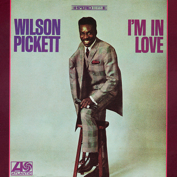 Wilson Pickett -I'm In Love