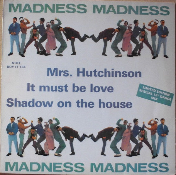 Madness - Mrs Hutchinson/It Must Be Love/Shadow On The House