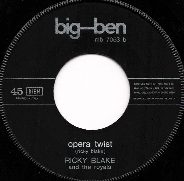 Ricky Blake And The Royals -I Want To Love You (Ti Amerò) / Opera Twist