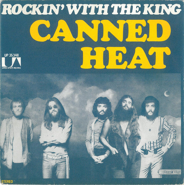 Canned Heat -Rockin' With The King