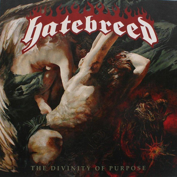 Hatebreed -The Divinity Of Purpose
