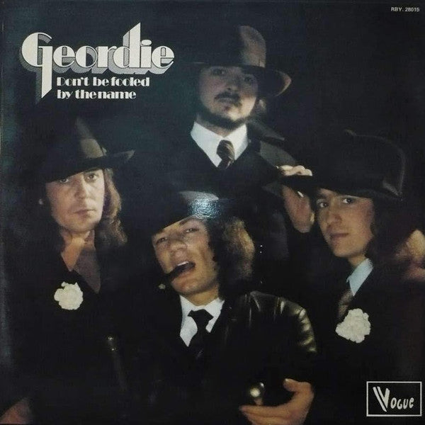 Geordie -Don't Be Fooled By The Name