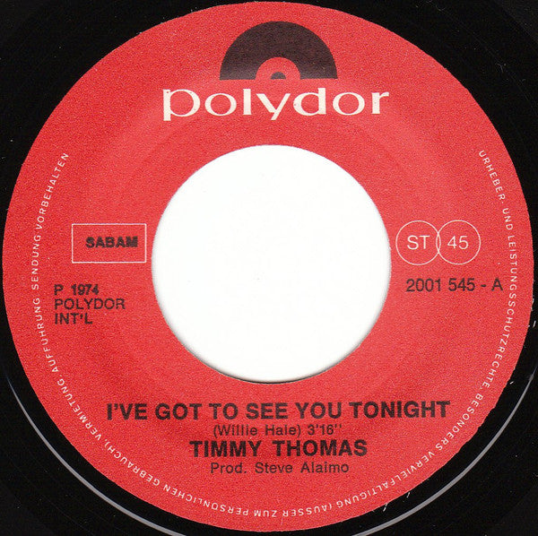 Timmy Thomas - I've Got To See You Tonight / You're The Song (I've Always Wanted To Sing)