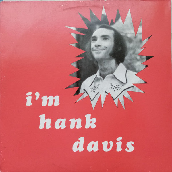 Hank Davis (2) -I'm Hank Davis