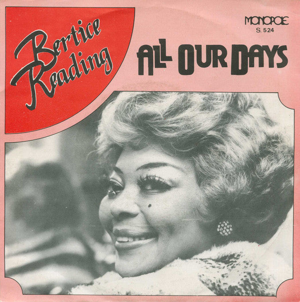 Bertice Reading -Happy Go Lucky / All Our Days