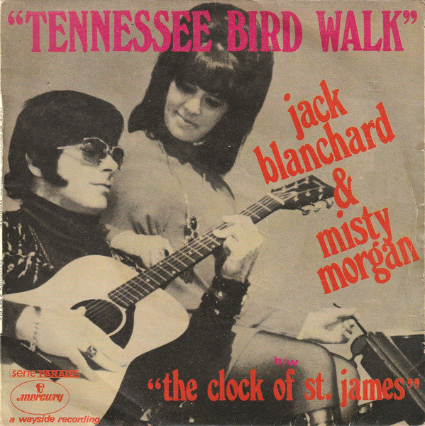 Jack Blanchard & Misty Morgan -Tennessee Bird Walk