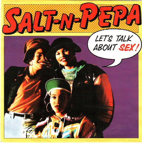 Salt 'N' Pepa - Let's Talk About Sex!