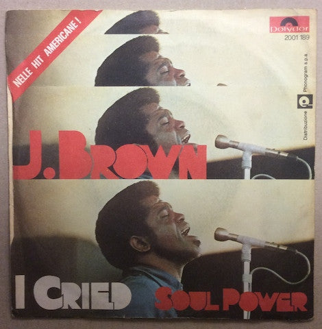 James Brown -I Cried / Soul Power