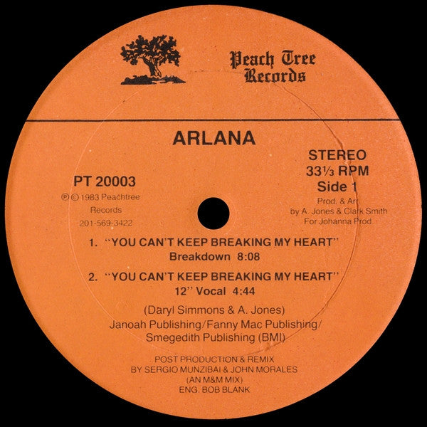 Arlana -You Can't Keep Breaking My Heart