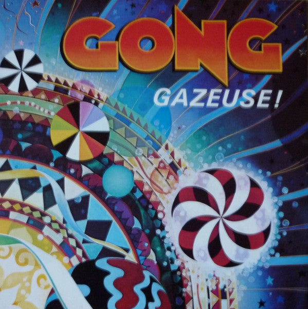 Gong -Gazeuse!