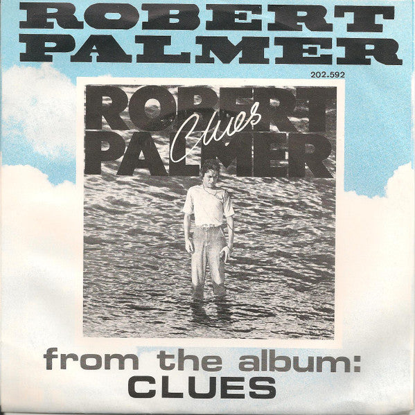 Robert Palmer -Looking For Clues