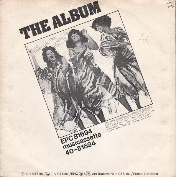 The Three Degrees - Standing Up For Love / In Love We Grow