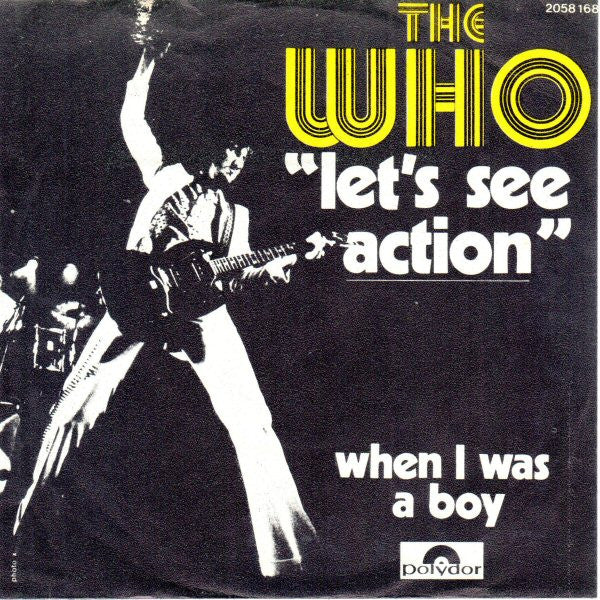 The Who -Let's See Action / When I Was A Boy