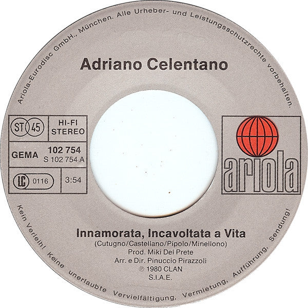 Adriano Celentano - Innamorata, Incavoltata A Vita