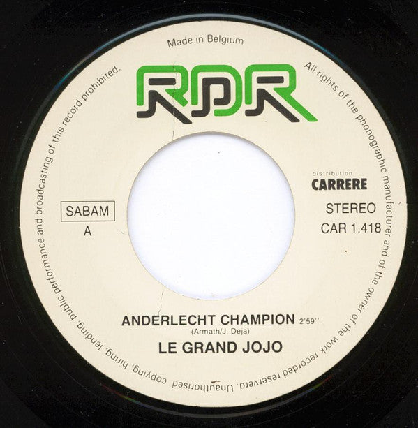 Le Grand Jojo* -Anderlecht Champion