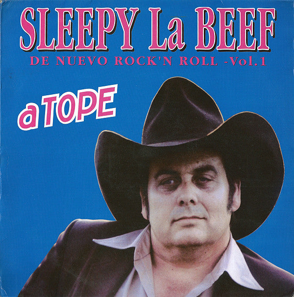 Sleepy La Beef -A Tope
