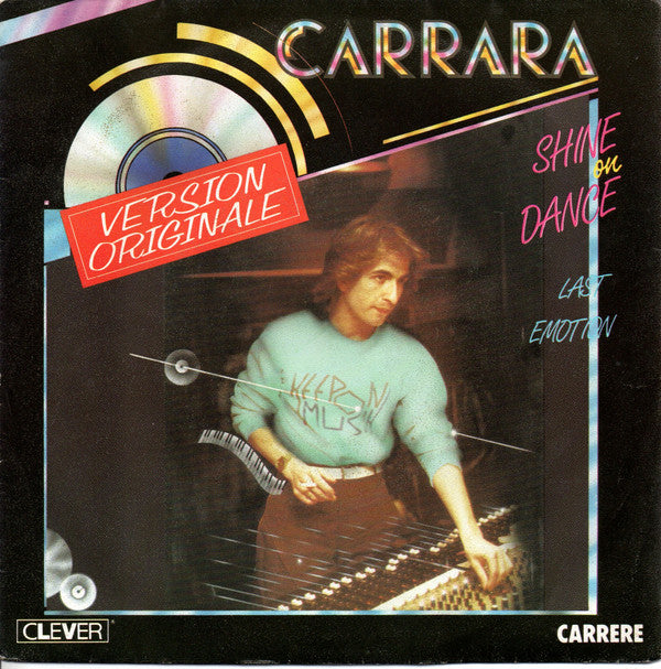 Carrara -Shine On Dance (Version Originale)