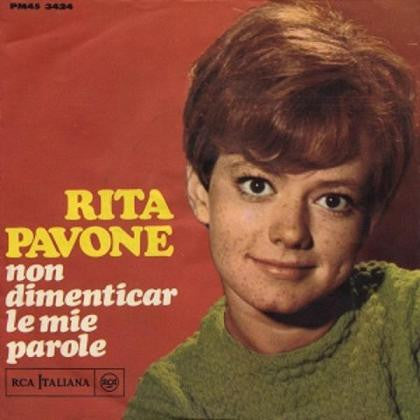 Rita Pavone -Non Dimenticar Le Mie Parole