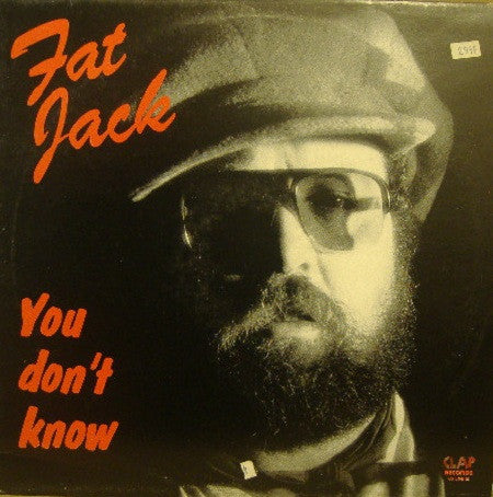 Fat Jack (2) -You Don't Know