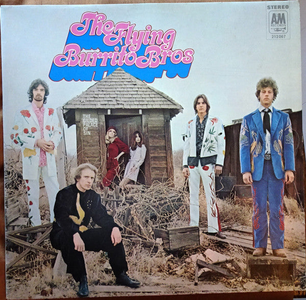 The Flying Burrito Bros -The Gilded Palace Of Sin