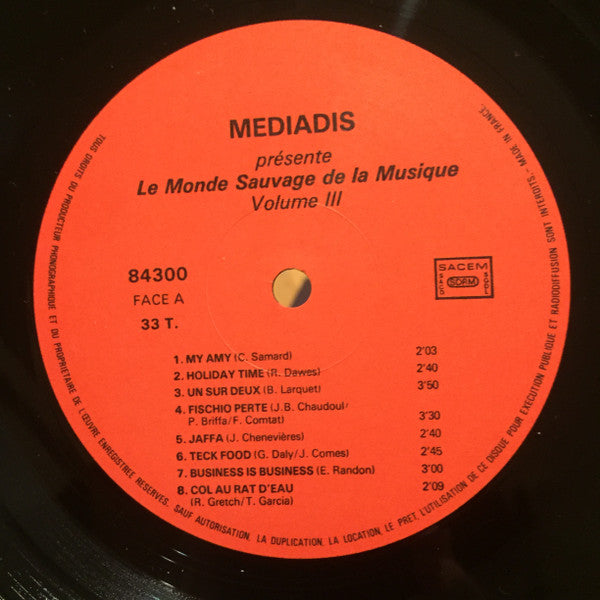 Various - Le Monde Sauvage De La Musique Volume 3