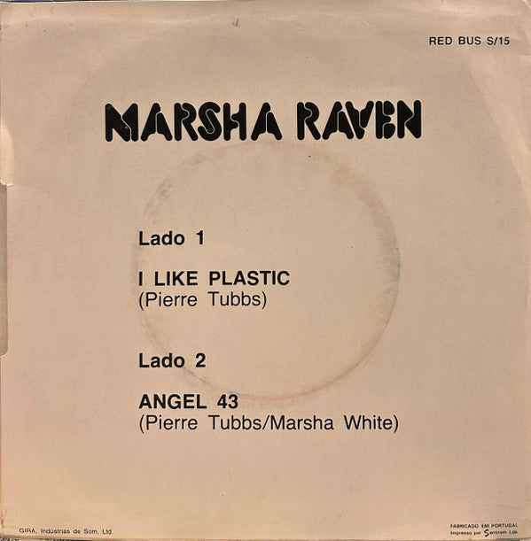 Marsha Raven -I Like Plastic