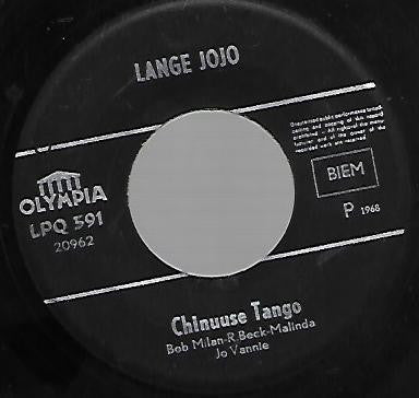 Lange Jojo -Ik Ben Ma Leive Meug! / De Chinuuse Tango
