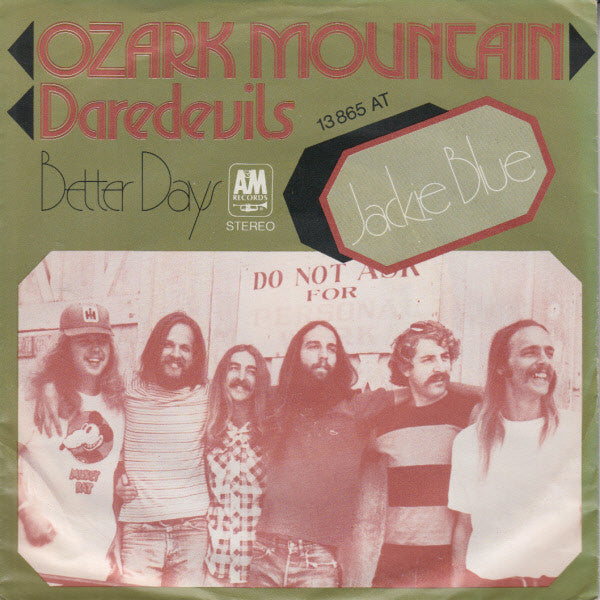 Ozark Mountain Daredevils* - Jackie Blue