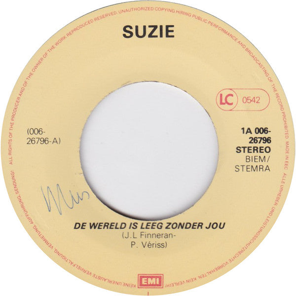 Suzie (2) - De Wereld Is Leeg Zonder Jou / Johnny Lief
