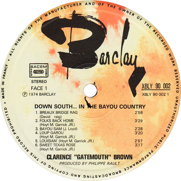 Clarence "Gatemouth" Brown -Down South...In The Bayou Country