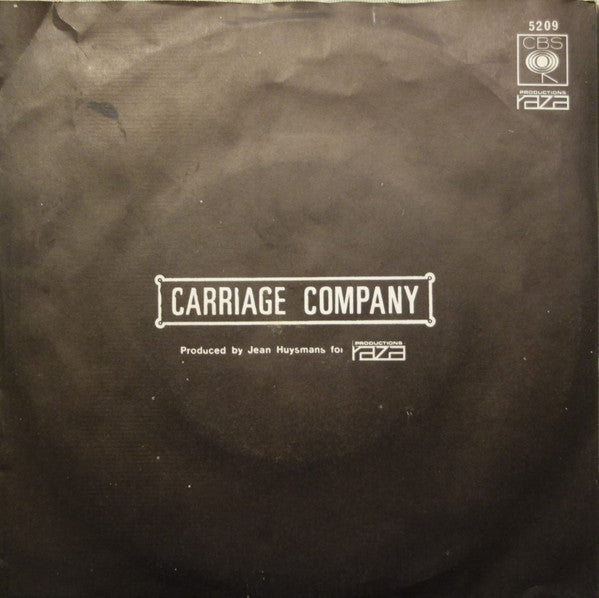 Carriage Company -Feel Right / In Your Room