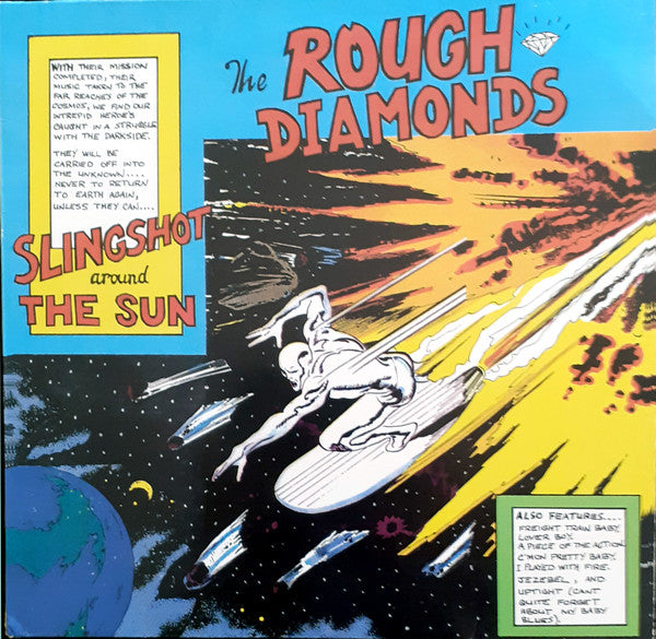 The Rough Diamonds -Slingshots Around The Sun