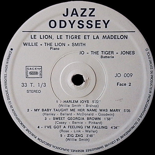 Willie "The Lion" Smith -  Jo "The Tiger" Jones* - Le Lion Le Tigre Et La Madelon
