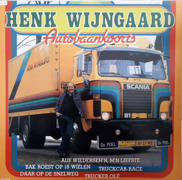 Henk Wijngaard -Autobaankoorts