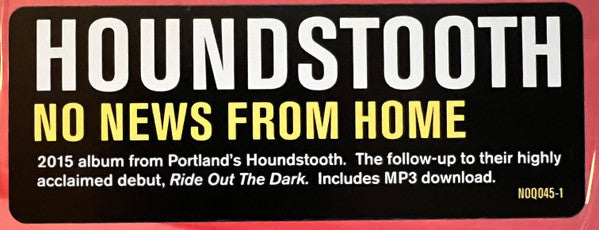 Houndstooth -No News From Home