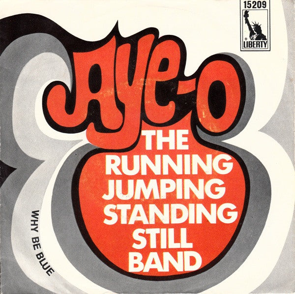 The Running Jumping Standing Still Band* -Aye-O