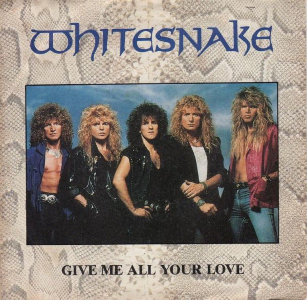 Whitesnake -Give Me All Your Love