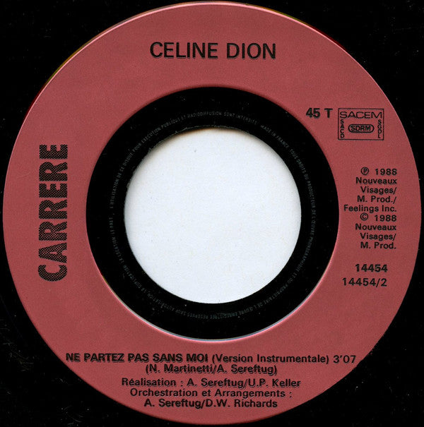 Celine Dion* -Ne Partez Pas Sans Moi