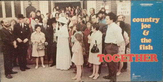 Country Joe & The Fish* -Together
