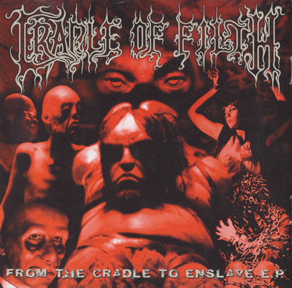 Cradle Of Filth -From The Cradle To Enslave E.P.