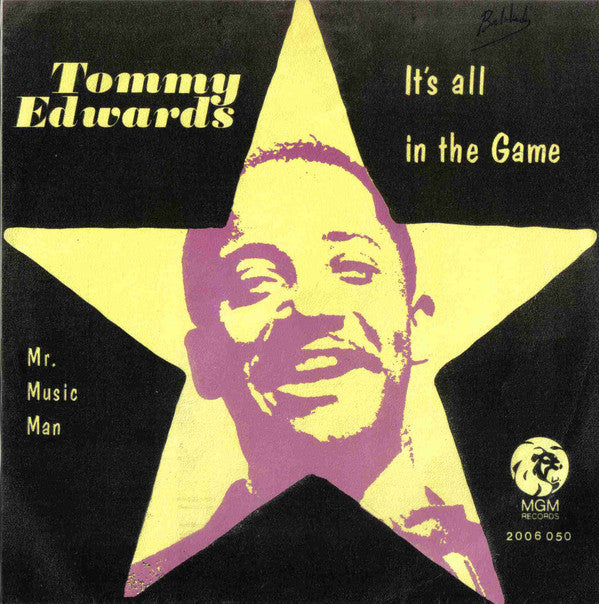 Tommy Edwards -It's All In The Game / Mr. Music Man