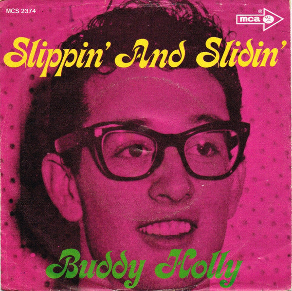 Buddy Holly -Peggy Sue / Slippin' And Slidin'